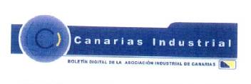 CANARIAS INDUSTRIAL BOLETIN DIGITAL DE LA ASOCIACION INDUSTRIAL DE CANARIAS