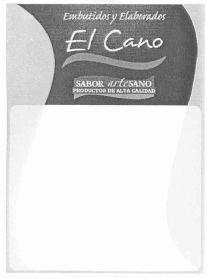EMBUTIDOS Y ELABORADOS EL CANO SABOR ARTESANO PRODUCTOS DE ALTA CALIDAD