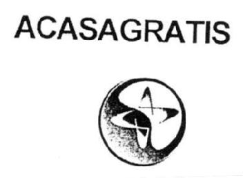 ACASAGRATIS
