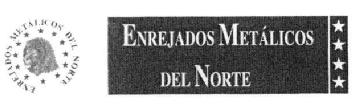 ENREJADOS METALICOS DEL NORTE