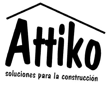 ATTIKO SOLUCIONES PARA LA CONSTRUCCION