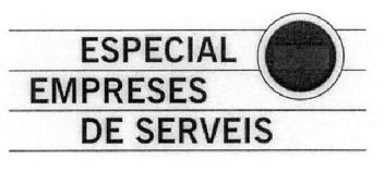 ESPECIAL EMPRESES DE SERVEIS