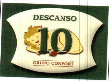DESCANSO 10 GRUPO CONFORT