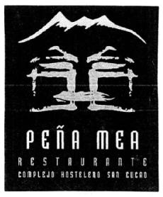 PEÑA MEA RESTAURANTE COMPLEJO HOSTELERO SAN CUCAO
