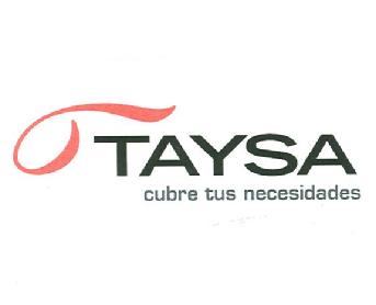 TAYSA CUBRE TUS NECESIDADES