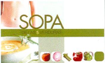 SOPA DE LAS 5 VERDURAS