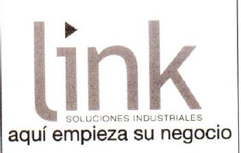 LINK. SOLUCIONES INDUSTRIALES. AQUI EMPIEZA SU NEGOCIO