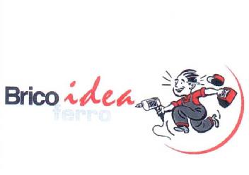 BRICOIDEA FERRO