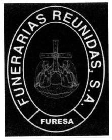 FUNERARIAS REUNIDAS, S.A. FURESA