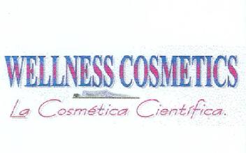 WELLNESS COSMETICS LA COSMETICA CIENTIFICA
