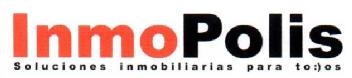 INMOPOLIS SOLUCIONES INMOBILIARIAS PARA TO:)OS