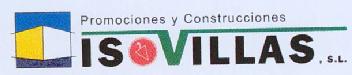 PROMOCIONES Y CONSTRUCCIONES ISOVILLAS, S.L