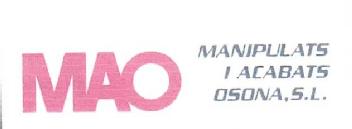 MAO MANIPULATS I ACABATS OSONA, S.L