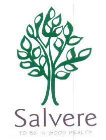 SALVERE TO BE IN GOOD HEALTH