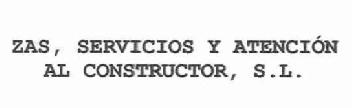 ZAS, SERVICIOS Y ATENCION AL CONSTRUCTOR, S.L