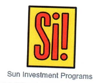 SI! SUN INVESTMENT PROGRAMS