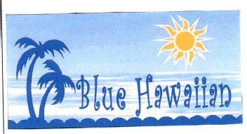 BLUE HAWAIIAN