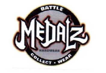 BATTLE MEDALZ HARDWEAR COLLECT WEAR