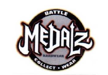 BATTLE MEDALZ HARDWEAR COLLECT. WEAR