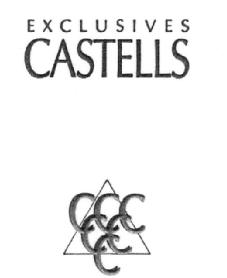 EXCLUSIVES CASTELLS