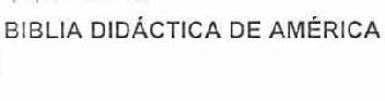 BIBLIA DIDACTICA DE AMERICA