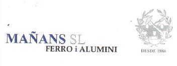 MAÑANS SL FERRO I ALUMINI DESDE 1886