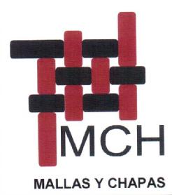 MCH MALLAS Y CHAPAS