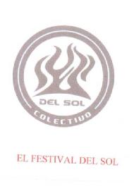 DEL SOL COLECTIVO EL FESTIVAL DEL SOL