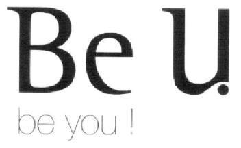 BE U BE YOU