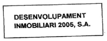 DESENVOLUPAMENT INMOBILIARI 2005, S.A