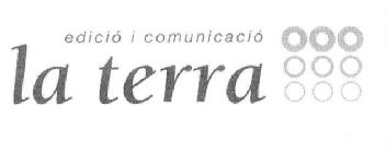 EDICIO I COMUNICACIO LA TERRA