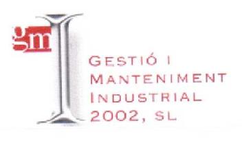 GM I GESTION I MANTENIMENT INDUSTRIAL 2002, S.L