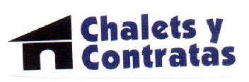 CHALETS Y CONTRATAS