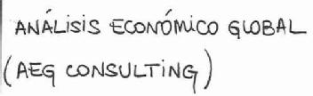 ANALISIS ECONOMICO GLOBAL (AEG CONSULTING)