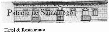 PALACIO DE SAMANIEGO HOTEL & RESTAURANTE