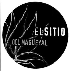 EL SITIO DEL MAGUEYAL