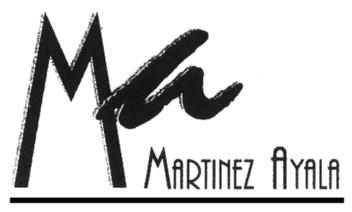 MA MARTINEZ AYALA