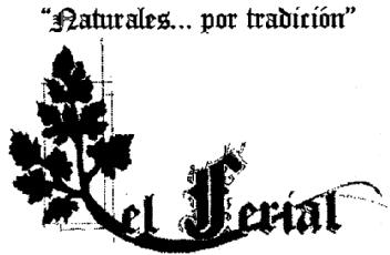 NATURALES POR TRADICION EL FERIAL