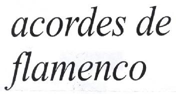 ACORDES DE FLAMENCO