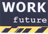 WORK FUTURE