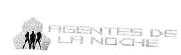 AGENTES DE LA NOCHE