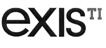 EXIS TI