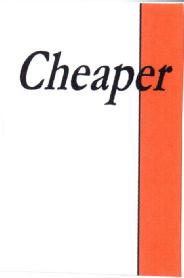 CHEAPER
