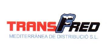 TRANSFRED MEDITARRANEA DE DISTRIBUCIO S.L