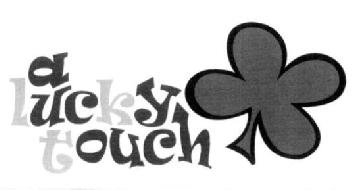 ALUCKY TOUCH