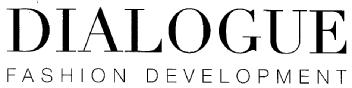 DIALOGUE FASHION DEVELOPMENT