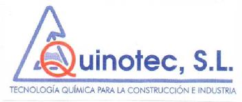 QUINOTEC, S.L. TECNOLOGIA QUIMICA PARA LA CONSTRUCCION E INDUSTRIA