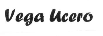 VEGA UCERO