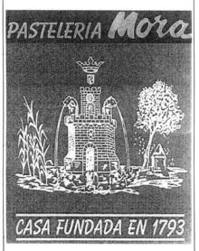 PASTELERIA MORA CASA FUNDADA EN 1793