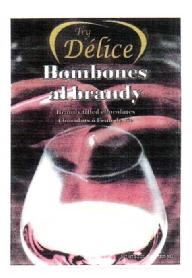 TRY DELICE BOMBONES AL BRANDY